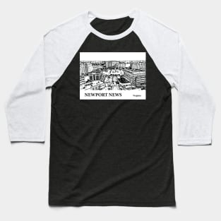 Newport News - Virginia Baseball T-Shirt